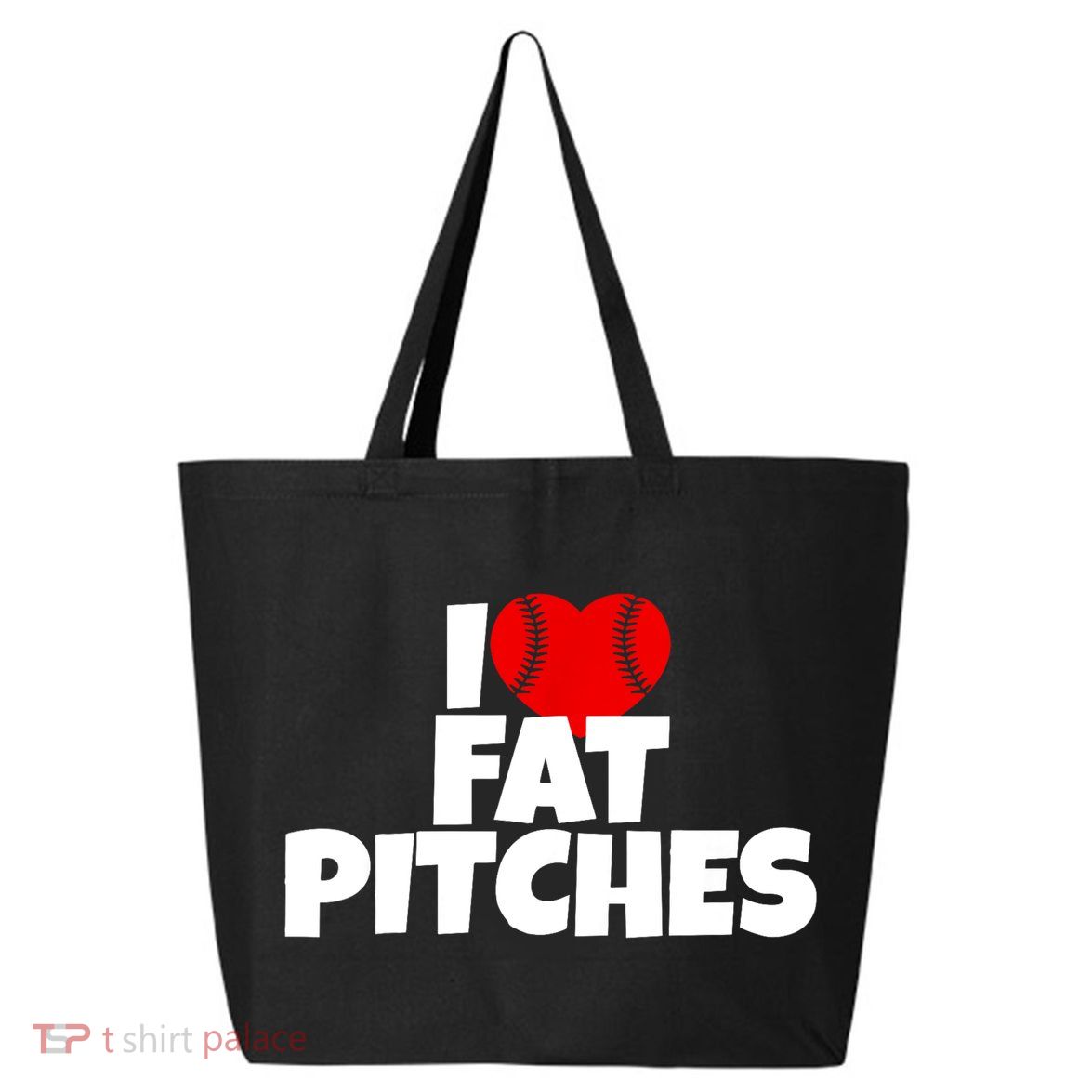 I Love Fat Pitches 25L Jumbo Tote
