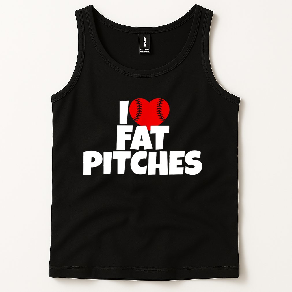 I Love Fat Pitches Tank Top
