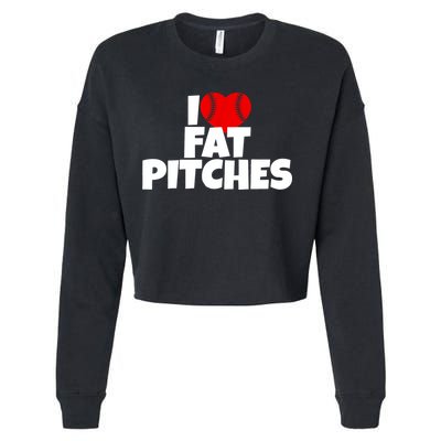 I Love Fat Pitches Cropped Pullover Crew