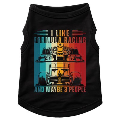 I Like Formula Racing And Maybe 3 People Retro Doggie Tank