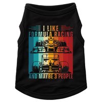 I Like Formula Racing And Maybe 3 People Retro Doggie Tank