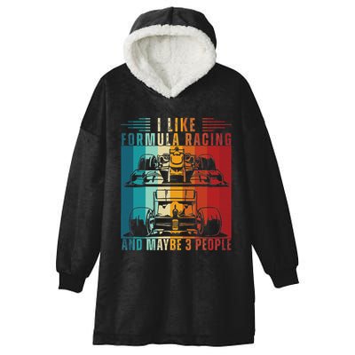 I Like Formula Racing And Maybe 3 People Retro Hooded Wearable Blanket