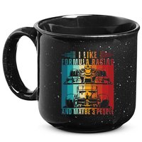 I Like Formula Racing And Maybe 3 People Retro 15oz Campfire Ceramic Mug