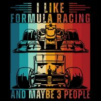 I Like Formula Racing And Maybe 3 People Retro Toddler T-Shirt