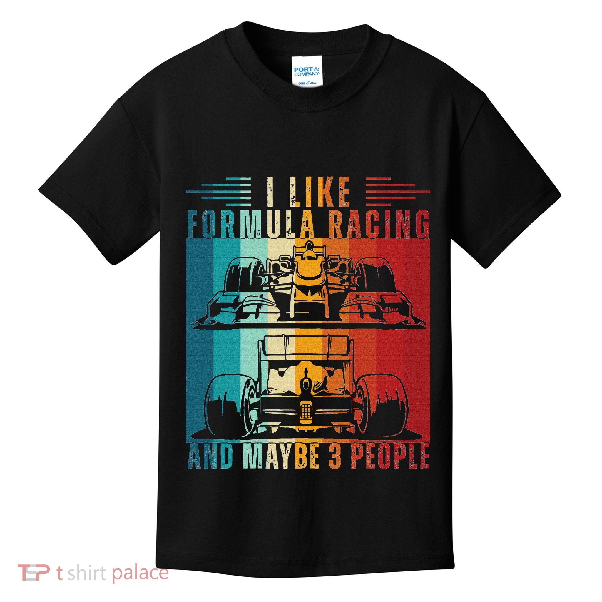 I Like Formula Racing And Maybe 3 People Retro Kids T-Shirt