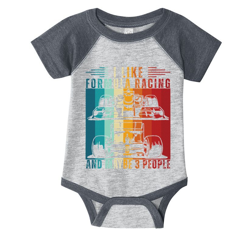 I Like Formula Racing And Maybe 3 People Retro Infant Baby Jersey Bodysuit