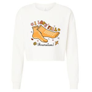 I Love Fall Prevention Funny Fall Nurse Cropped Pullover Crew