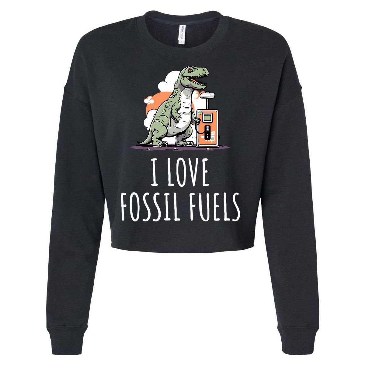 I Love Fossil Fuels Cropped Pullover Crew