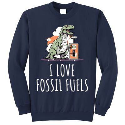 I Love Fossil Fuels Sweatshirt