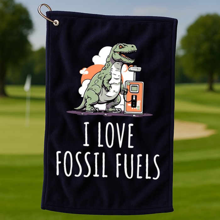 I Love Fossil Fuels Golf Towel