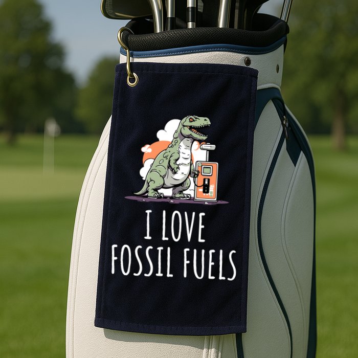 I Love Fossil Fuels Golf Towel