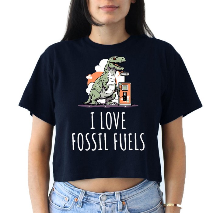I Love Fossil Fuels Women's Crop Top Tee