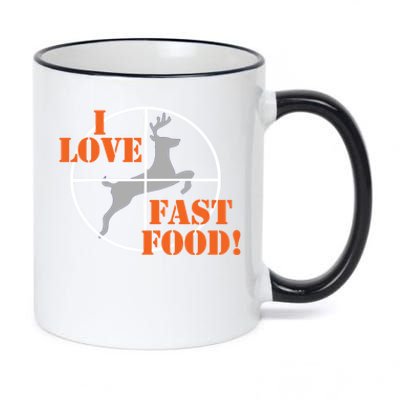 I Love Fast Food Deer Hunters Hunting Tee Great Gift 11oz Black Color Changing Mug