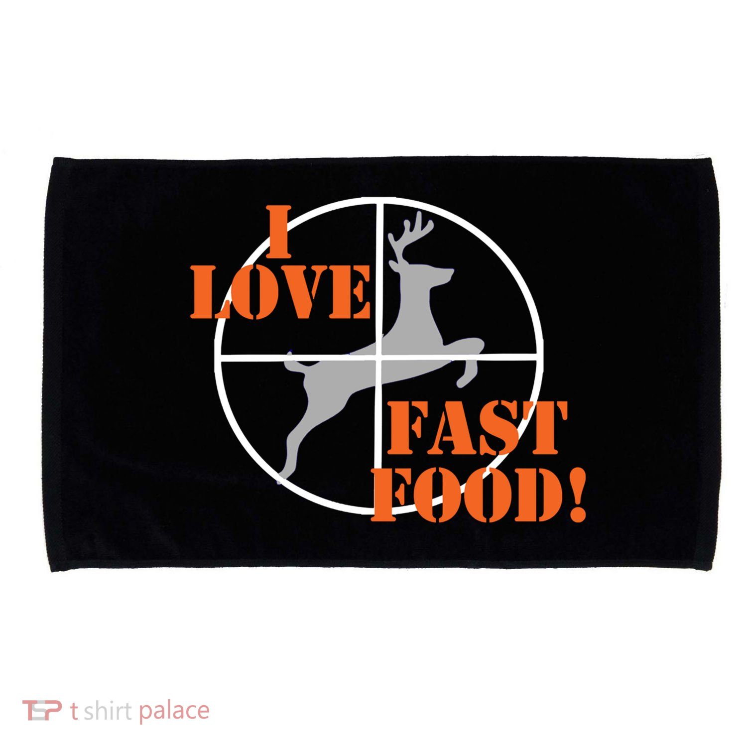 I Love Fast Food Deer Hunters Hunting Tee Great Gift Microfiber Hand Towel