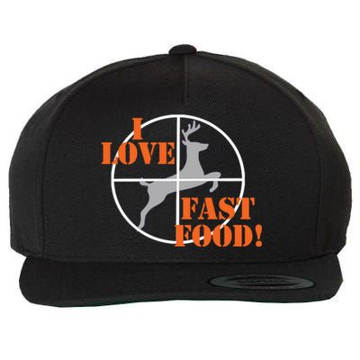 I Love Fast Food Deer Hunters Hunting Tee Great Gift Wool Snapback Cap