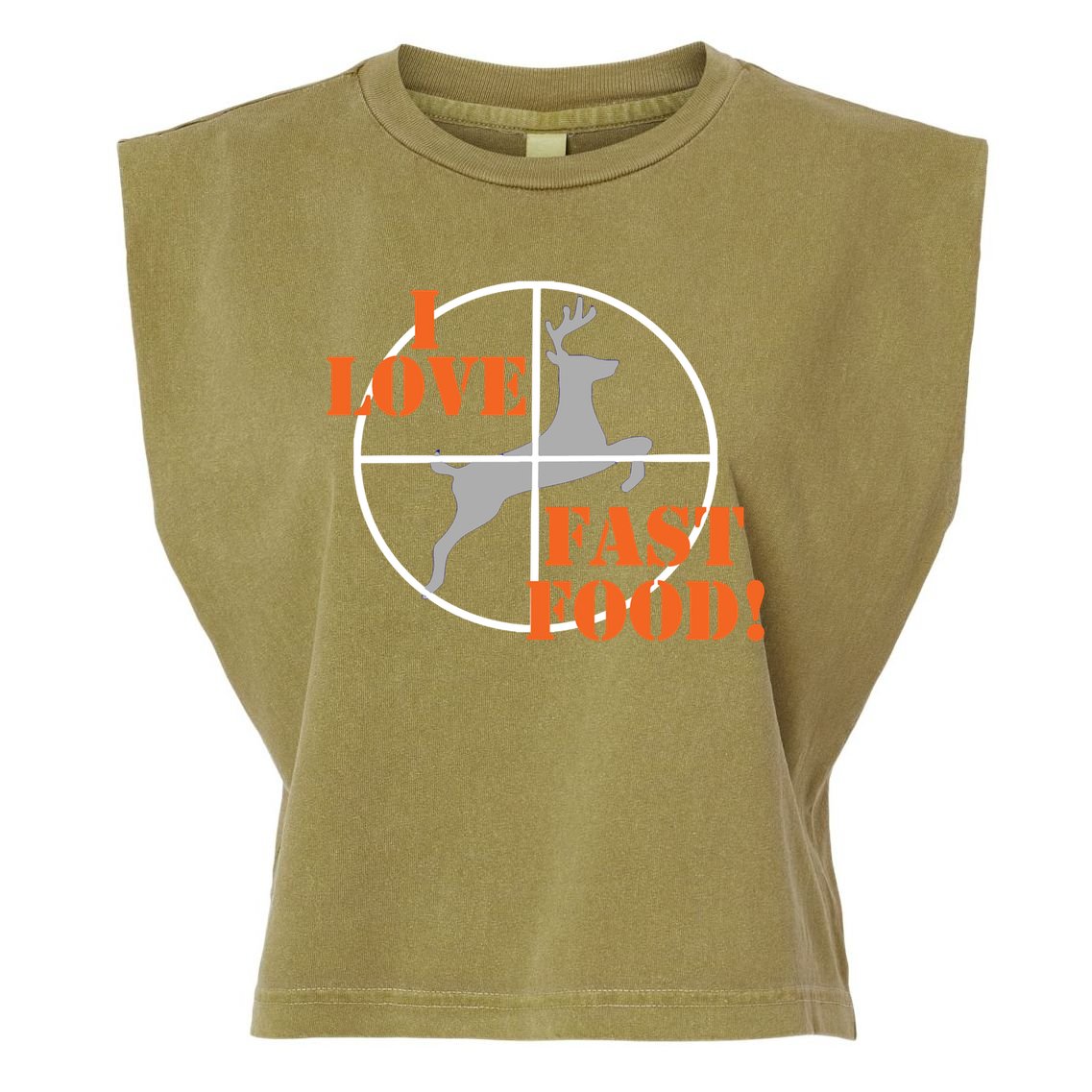 I Love Fast Food Deer Hunters Hunting Tee Great Gift Garment-Dyed Women's Muscle Tee