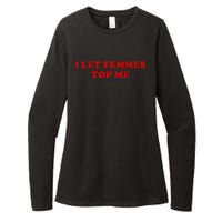 I Let Femmes Top Me Lesbian Womens CVC Long Sleeve Shirt