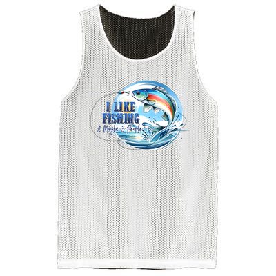 I Like Fishing And Maybe 3 People Mesh Reversible Basketball Jersey Tank