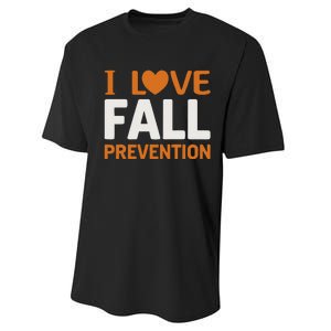 I Love Fall Prevention Fall Physical Therapy Minimalist Performance Sprint T-Shirt