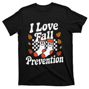 I Love Fall Prevention Socks Fall Physical Therapy Retro T-Shirt