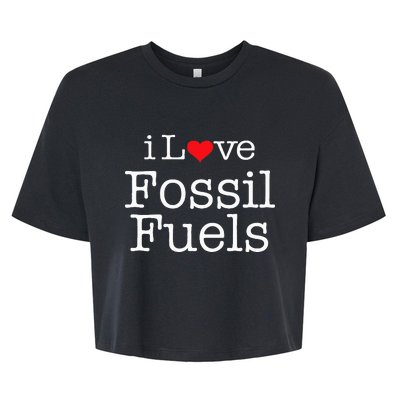 I Love Fossil Fuels Bella+Canvas Jersey Crop Tee