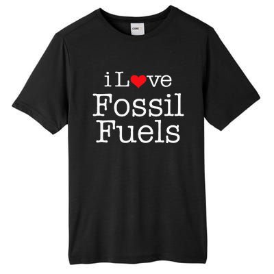 I Love Fossil Fuels Tall Fusion ChromaSoft Performance T-Shirt