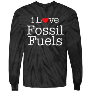 I Love Fossil Fuels Tie-Dye Long Sleeve Shirt