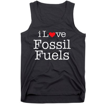 I Love Fossil Fuels Tank Top