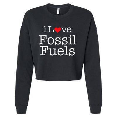 I Love Fossil Fuels Cropped Pullover Crew