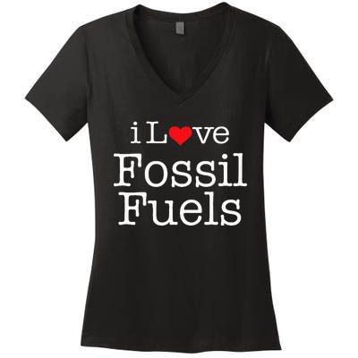 I Love Fossil Fuels Women's V-Neck T-Shirt