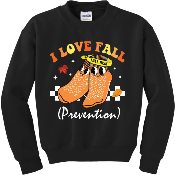 I Love Fall Prevention Fall Nurse Kids Sweatshirt