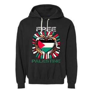 I Love Free Palestine Flag Save Gaza Strip Palestinian Garment-Dyed Fleece Hoodie