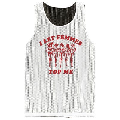 I Let Femmes Top Me Funny Lesbian Bisexual Pride Mesh Reversible Basketball Jersey Tank