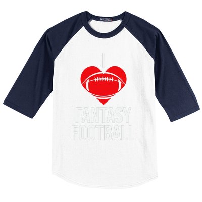 I Love Fantasy Football Graphic Baseball Sleeve Shirt