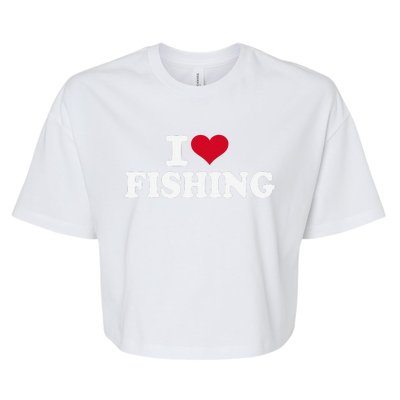 I Love Fishing Gift Bella+Canvas Jersey Crop Tee