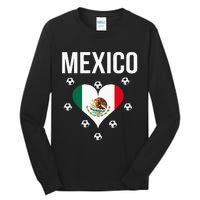 I Love Football Mexico Soccer Flag Ball Tall Long Sleeve T-Shirt