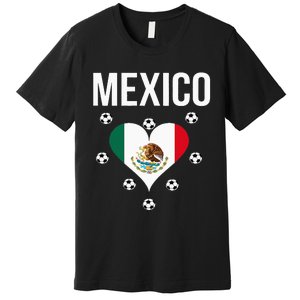 I Love Football Mexico Soccer Flag Ball Premium T-Shirt