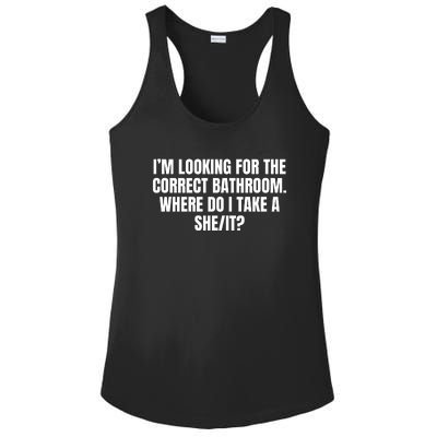 I’M Looking For The Correct Bathroom Where Do I Take A She It Ladies PosiCharge Competitor Racerback Tank