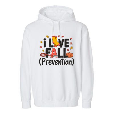 I Love Fall Prevention Nurse Retro Thanksgiving Autumn Garment-Dyed Fleece Hoodie