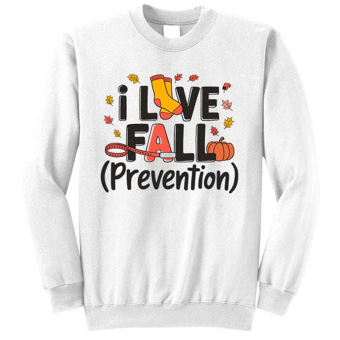 I Love Fall Prevention Nurse Retro Thanksgiving Autumn Sweatshirt