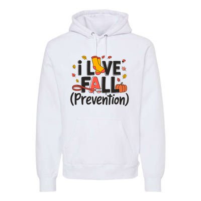 I Love Fall Prevention Nurse Retro Thanksgiving Autumn Premium Hoodie