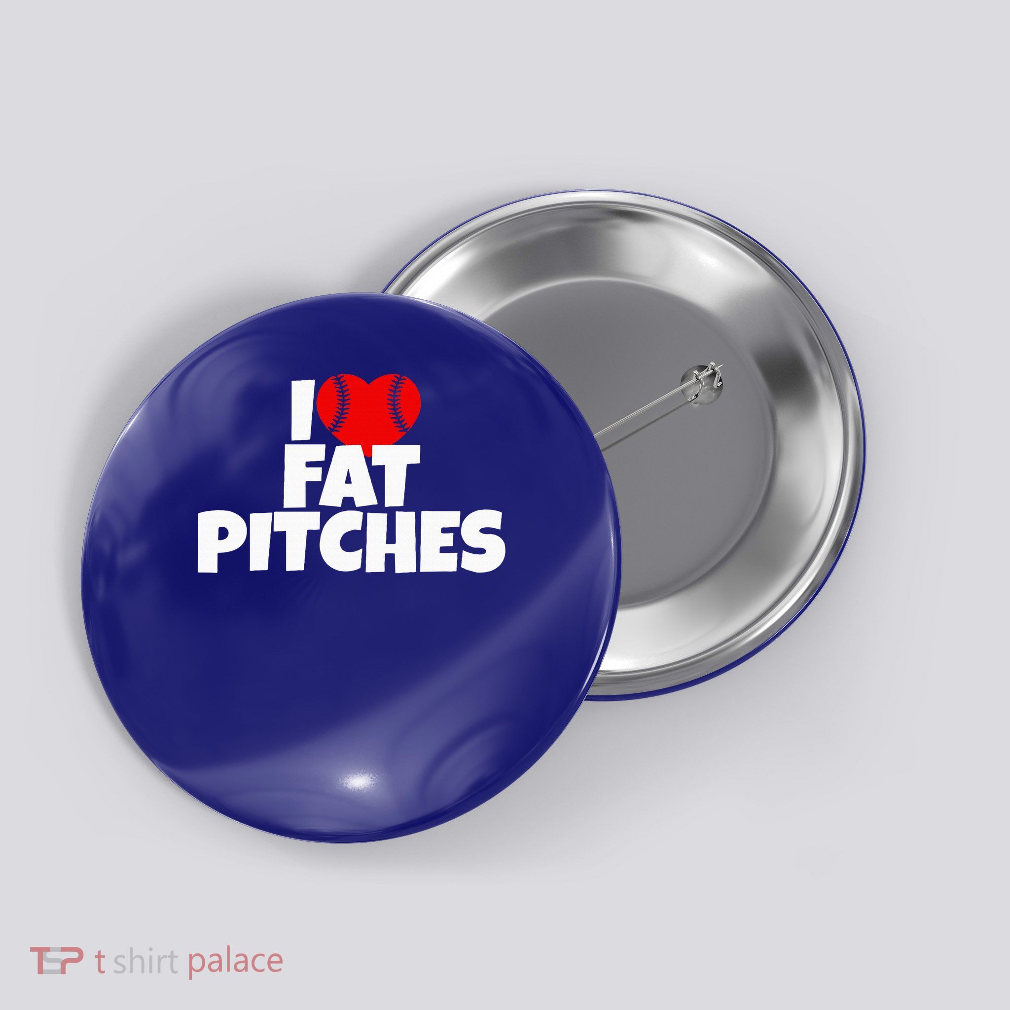 I Love Fat Pitches I Heart Fat Pitches  Button