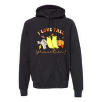 I Love Fall Prevention Socks Thanksgiving Autumn Quote Premium Hoodie