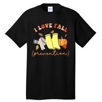 I Love Fall (Prevention) Tall T-Shirt