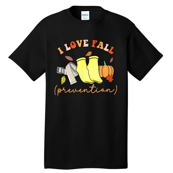 I Love Fall (Prevention) Tall T-Shirt