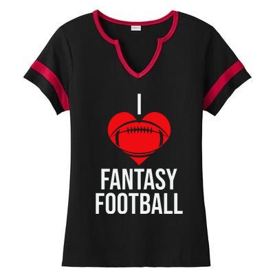 I Love Fantasy Football Ladies Halftime Notch Neck Tee