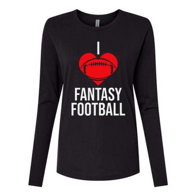 I Love Fantasy Football Womens Cotton Relaxed Long Sleeve T-Shirt