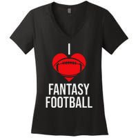 I Love Fantasy Football Women's V-Neck T-Shirt