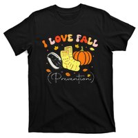 I Love Fall Prevention Autumn Nurse Physical Therapist T-Shirt