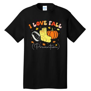 I Love Fall Prevention Autumn Nurse Physical Therapist Tall T-Shirt